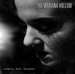 The Mariana Hollow : Scars, Not Wounds